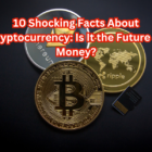 cryptocurrency the future of money